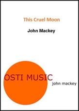 This Cruel Moon Concert Band sheet music cover